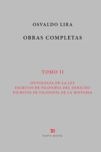 109. Osvaldo Lira, Obras Completas (Tomo II)