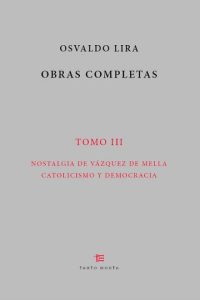 110.Osvaldo Lira, Obras Completas (Tomo III)