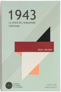 46. 1943 La Crisis del Humanismo Cristiano