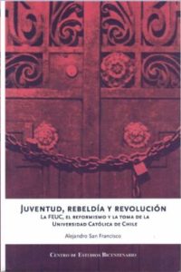 47. Juventud, Rebeldía y Revolución