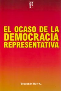 63. El Ocaso de la Democracia Representativa