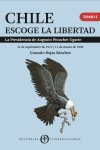 Chile Escoge la Libertad, Tomo 1